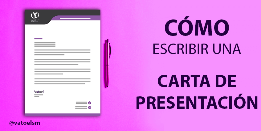 Vatoel Social Media - Cómo escribir una carta de presentación