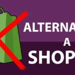 Alternativas a Shopify